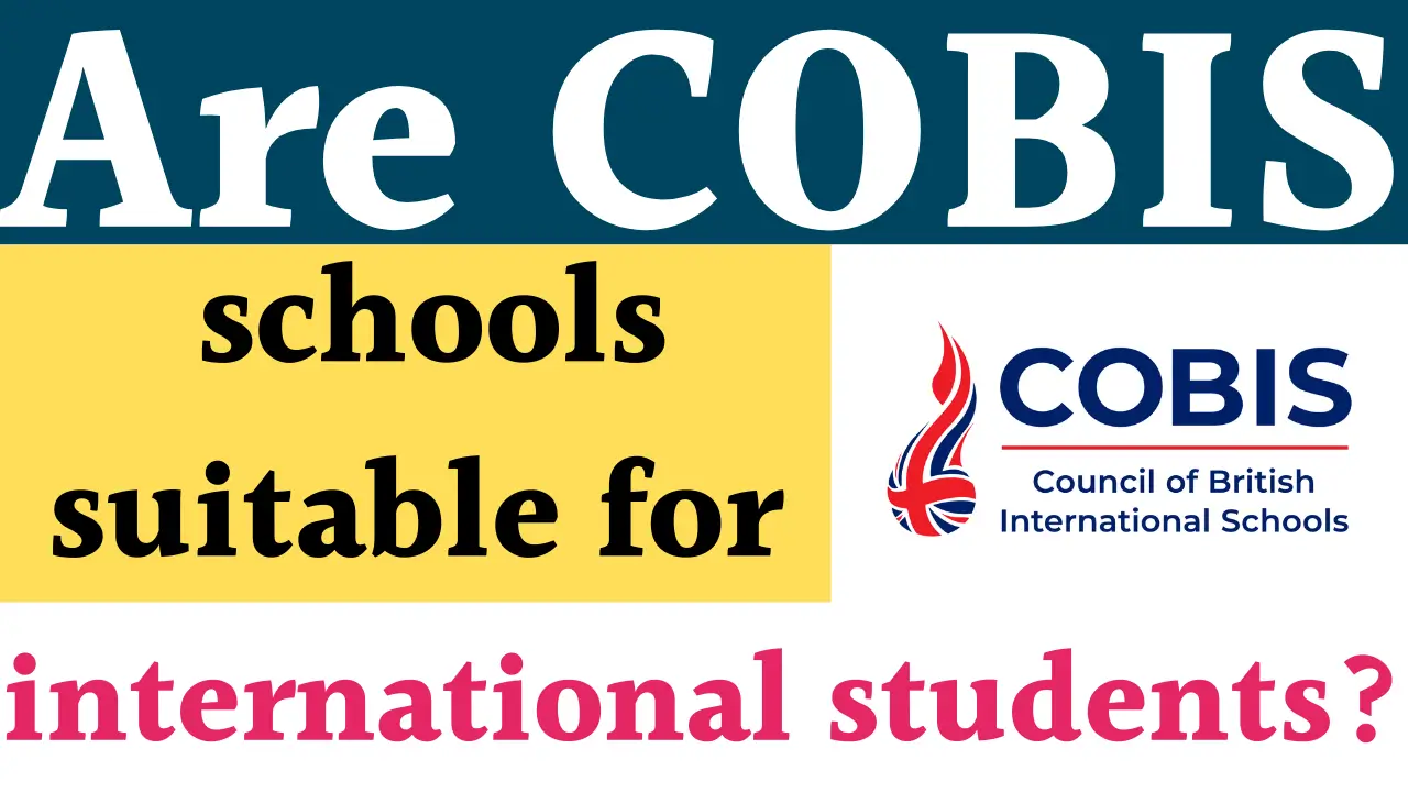 Are COBIS schools suitable for international students