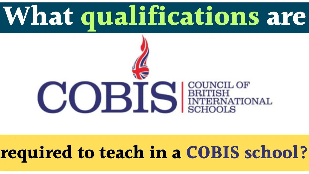 COBIS Teacher Qualifications
