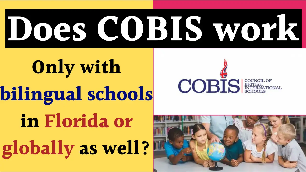 COBIS work only with bilingual schools