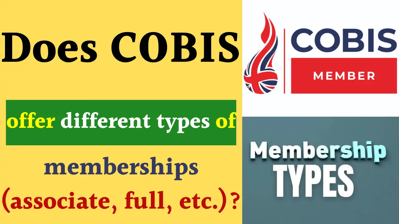 Different types of COBIS memberships