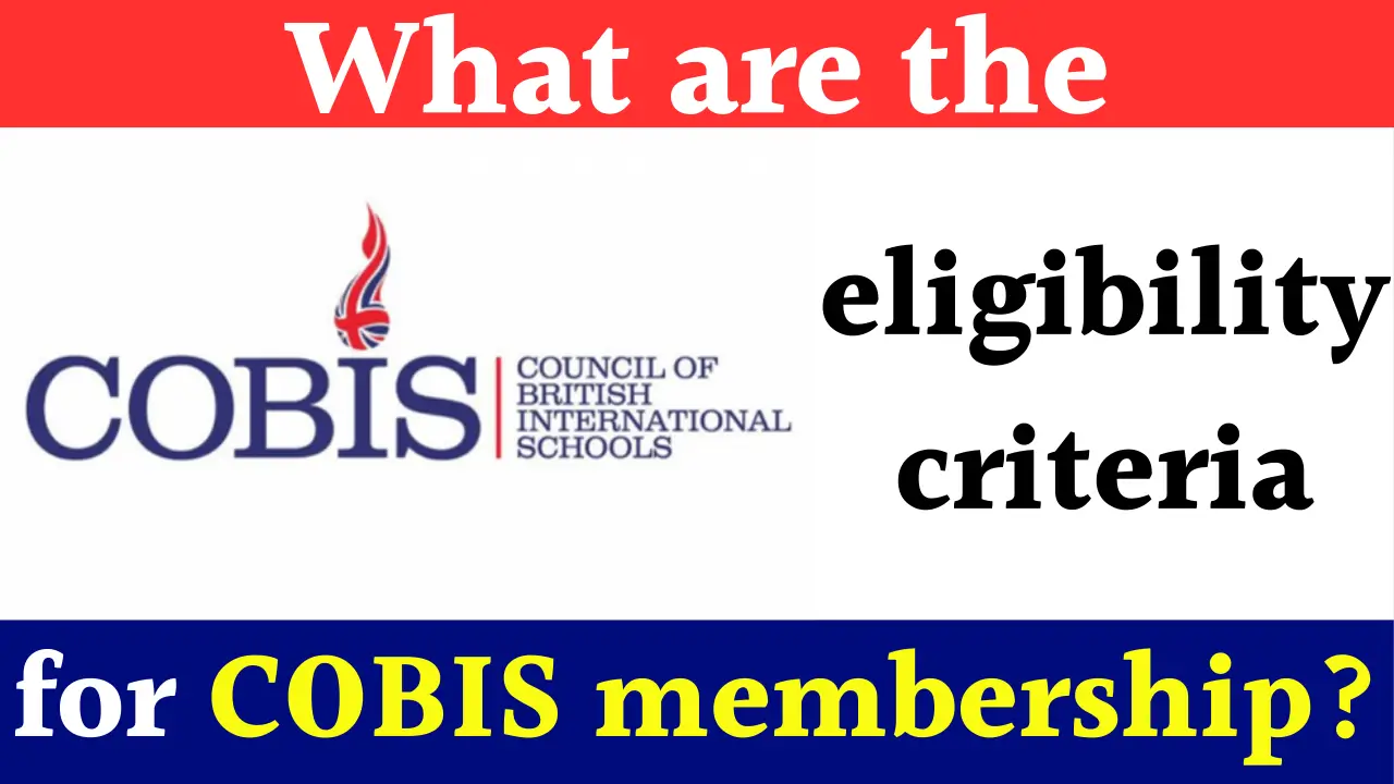 Eligibility criteria for COBIS membership